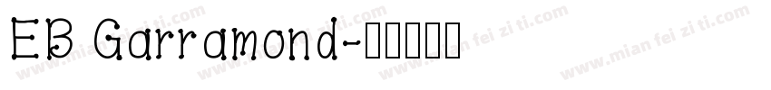 EB Garramond字体转换